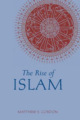 Rise of Islam  9780872209312 Front Cover