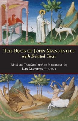 Book of John Mandeville With Related Texts  9780872209350 Front Cover