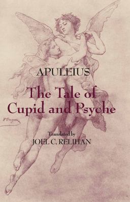Tale of Cupid and Psyche  9780872209725 Front Cover
