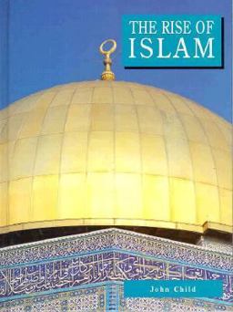The Rise of Islam