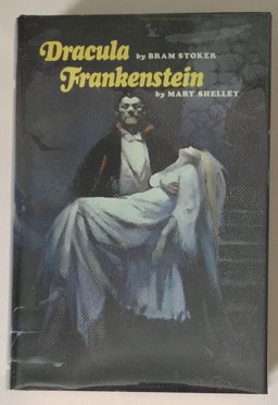 Frankenstein and Dracula