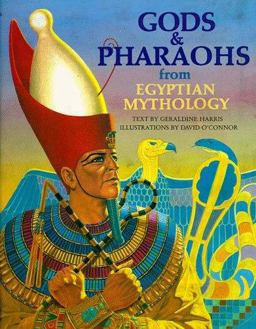 Gods and Pharaohs from Egyptian Mythology