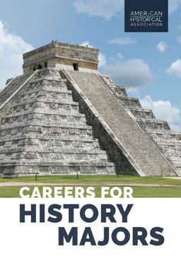 Careers for History Majors  9780872291348 Front Cover
