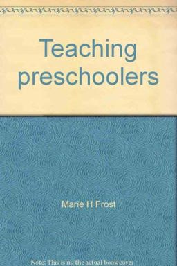 Teaching Preschoolers