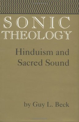 Sonic Theology Hinduism and Sacred Sound  9780872498556 Front Cover