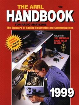 ARRL Handbook for Radio Amateurs, 1999 6th 9780872591813 Front Cover