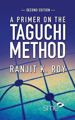 Primer on the Taguchi Method 2nd 9780872638648 Front Cover