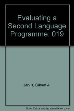 Evaluating a Second Language Program