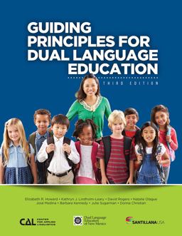 Guiding Principles for Dual Language Education
