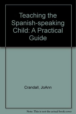 Teaching the Spanish-Speaking Child
