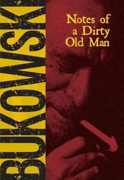 Notes of a Dirty Old Man 2nd 9780872860742 Front Cover