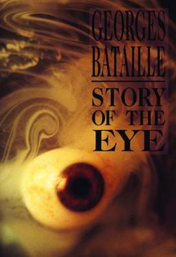 Story of the Eye  9780872862098 Front Cover