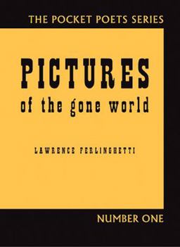 Pictures of the Gone World 2nd 9780872863033 Front Cover