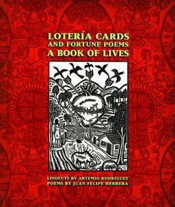Loterï¿½a Cards and Fortune Poems A Book of Lives  9780872863590 Front Cover