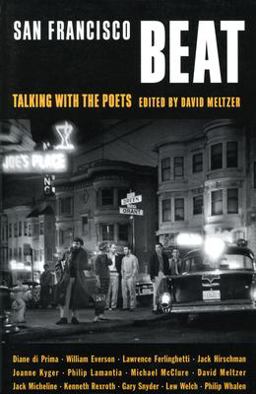 San Francisco Beat Talking with the Poets  9780872863798 Front Cover