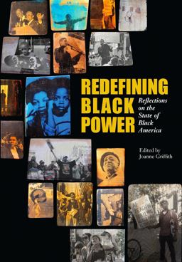 Redefining Black Power Reflections on the State of Black America  9780872865464 Front Cover