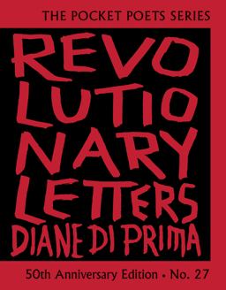 Revolutionary Letters: 50th Anniversary Edition Pocket Poets Series No. 27 50th 9780872868793 Front Cover