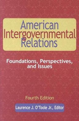 American Intergovernmental Relations 4th 9780872893078 Front Cover