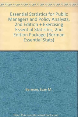 Essential Statistics for Public Managers and Policy Analysts, 2nd Edition + Exercising Essential Statistics, 2nd Edition Package 2nd 9780872894396 Front Cover