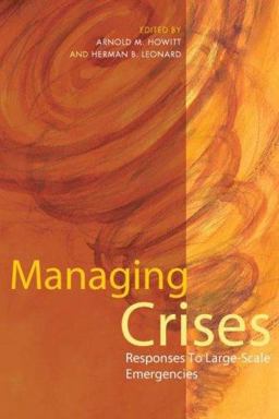 Managing Crises Responses to Large-Scale Emergencies  9780872895706 Front Cover