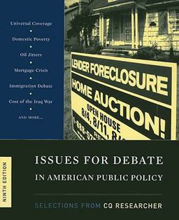 Issues for Debate in American Public Policy Selections from CQ Researcher 9th 2008 Revised  9780872896093 Front Cover
