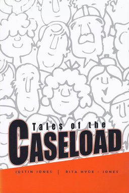 Tales of the Caseload
