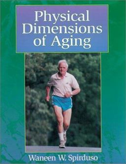 Physical Dimensions of Aging  9780873223232 Front Cover