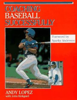 Coaching Baseball Successfully 1st 9780873226097 Front Cover