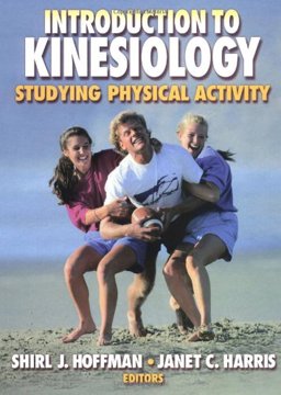 Introduction to Kinesiology Studying Physical Activity 2nd 9780873226769 Front Cover
