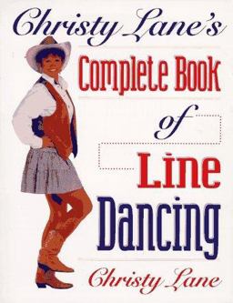 Christy Lane's Complete Book of Line Dancing  9780873227193 Front Cover