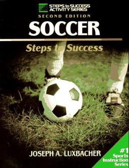 Soccer Steps to Success 2nd 9780873227636 Front Cover