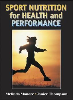 Sport Nutrition for Health and Performance