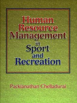 Human Resource Management in Sport and Recreation 1st 9780873229739 Front Cover