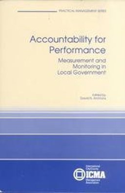 Accountability for Performance Measurement and Monitoring in Local Government  9780873261050 Front Cover