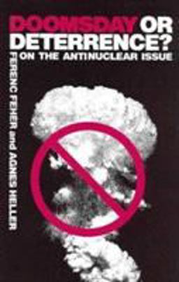 Doomsday or Deterrence?: on the Antinuclear Issue