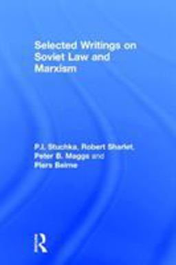 Selected Writings on Soviet Law and Marxism