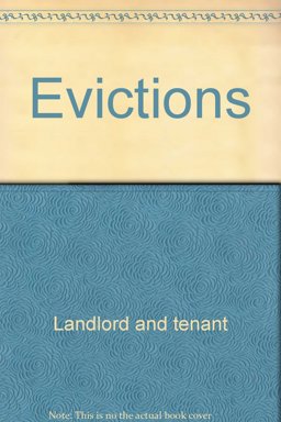The Landlord's Law Book - Evictions