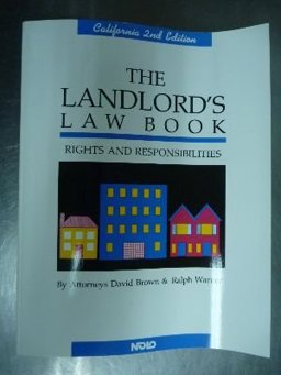 Landlord's Law Book - Rights and Responsibilities Landlord's Law Book - Rights and Responsibilities