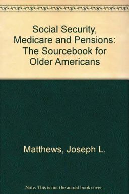 Social Security, Medicare and Pensions
