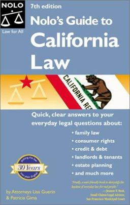 Nolo's Guide to California Law