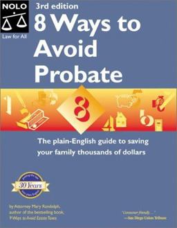8 Ways to Avoid Probate 8 Ways to Avoid Probate