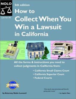 How to Collect When You Win a Lawsuit in California 5th 9780873378406 Front Cover