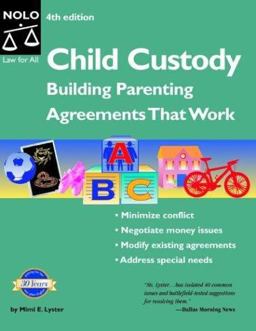 Child Custody : Building Parenting Agreements That Work 4th 9780873379205 Front Cover