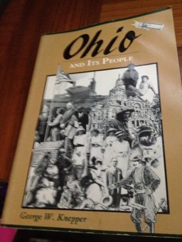 Ohio and Its People 2nd 9780873383882 Front Cover