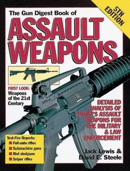 Gun Digest Book of Assault Weapons