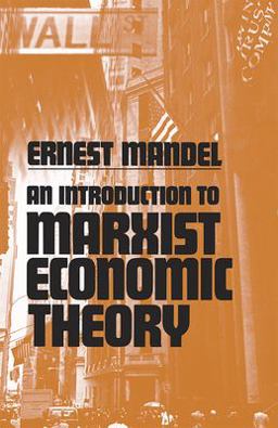 Introduction to Marxist Economic Theory 2nd 9780873483155 Front Cover