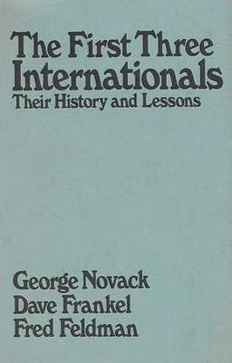 The First Three Internationals