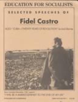 Selected Speeches of Fidel Castro 2nd 9780873487009 Front Cover