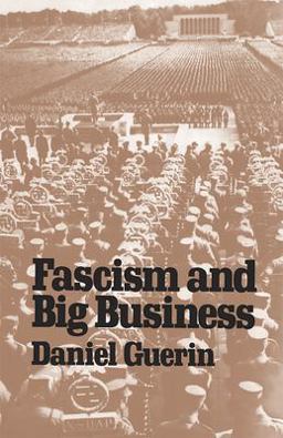 Fascism and Big Business 2nd 9780873488785 Front Cover