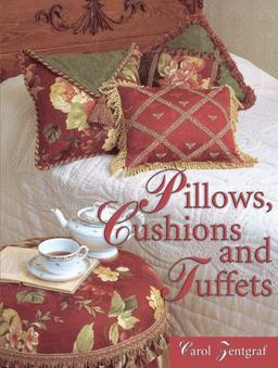 Pillows, Cushions and Tuffets  9780873496933 Front Cover